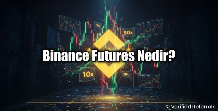Binance Futures Nedir? Nasıl Kullanılır? Binance Futures Nedir? Nasıl Kullanılır?