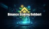 Binance Staking Nedir? Nasıl Kullanılır? Binance Staking Nedir? Nasıl Kullanılır?