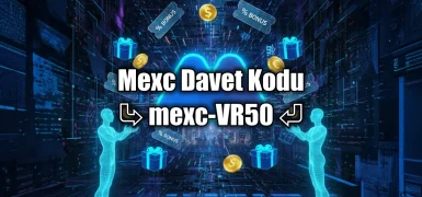 Mexc Referans Kodu: mexc-VR50 | Güncel 2025