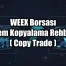 WEEX Copy Trade Nasıl Yapılır?