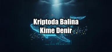 Whale (Balina) Kimdir? Kripto Piyasasındaki Büyük Oyuncular