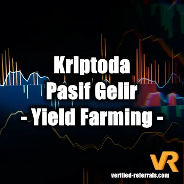 Yield Farming: Kriptodan Pasif Gelir Elde Etmenin Yolu Yield Farming: Kriptodan Pasif Gelir Elde Etmenin Yolu