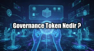 Governance Token Nedir? Kripto Projelerinde Yönetim Rehberi