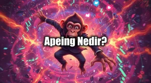 Apeing Nedir? Kriptoda Hype Tuzağına Düşme!
